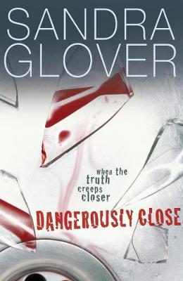 Book cover for Dangerously Close