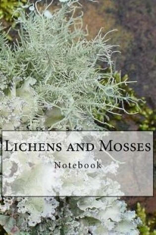 Cover of Lichens and Mosses Notebook