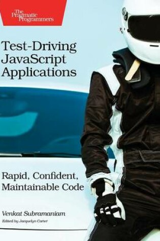 Cover of Test-Driving JavaScript Applications