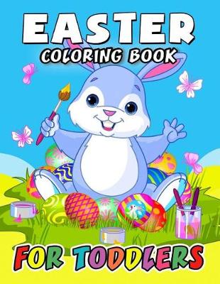 Book cover for Easter Coloring Book for Toddlers