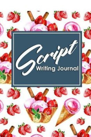 Cover of Script Writing Journal