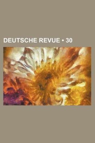 Cover of Deutsche Revue (30 )