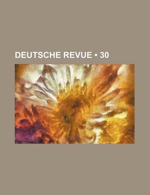 Book cover for Deutsche Revue (30 )