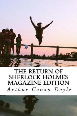 Book cover for The Return of Sherlock Holmes Magazine Edition