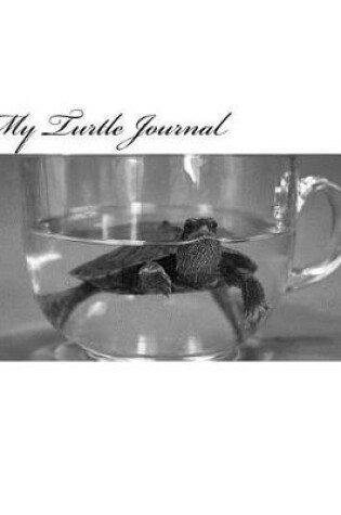 Cover of My Turtle Journal