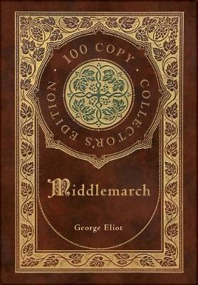 Book cover for Middlemarch (100 Copy Limited Edition)