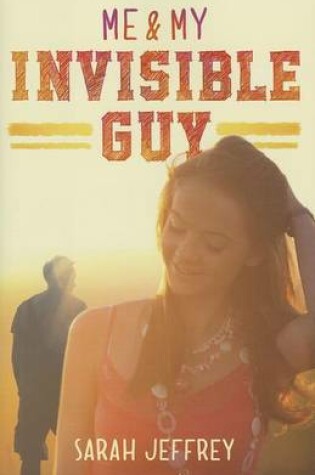Cover of Me & My Invisible Guy