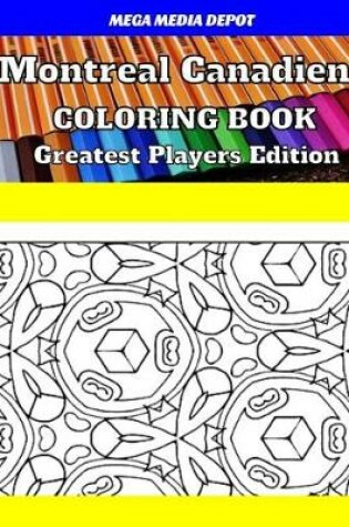 Cover of Montreal Canadiens Coloring Book Greatest Players Edition