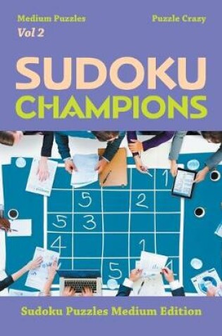 Cover of Sudoku Champions (Medium Puzzles) Vol 2