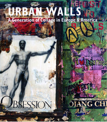 Book cover for Urban Walls - A Generation of Collage in Europe and America