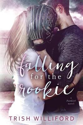 Cover of Falling for the Rookie