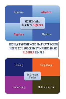 Cover of GCSE MathsBlasters Algebra - The Basics