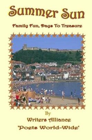 Cover of Summer Sun: Family Fun, Days to Treasure