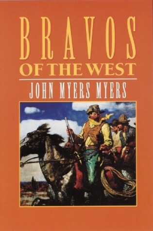 Cover of Bravos of the West