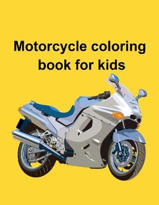 Book cover for Motorcycle coloring book for kids