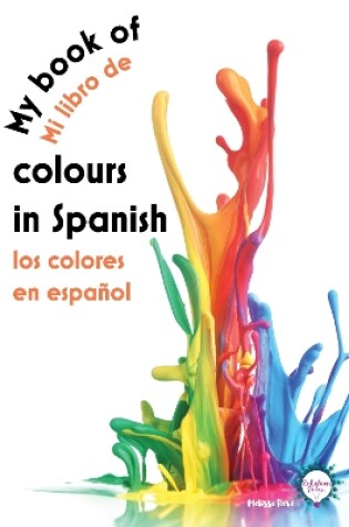 Cover of My Colours In Spanish