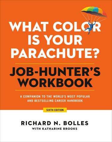 Book cover for What Color Is Your Parachute? Job-Hunter's Workbook, Sixth Edition