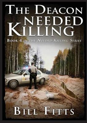 Book cover for The Deacon Needed Killing