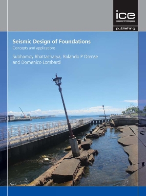 Book cover for Seismic Design of Foundations: Concepts and applications