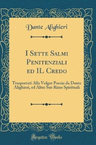 Cover of I Sette Salmi Penitenziali Ed Il Credo