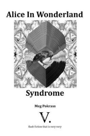 Cover of Alice in Wonderland Syndrome