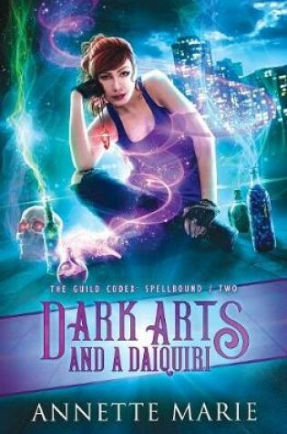 Cover of Dark Arts and a Daiquiri