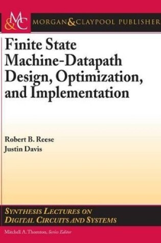 Cover of Finite State Machine Datapath Design, Optimization, and Implementation