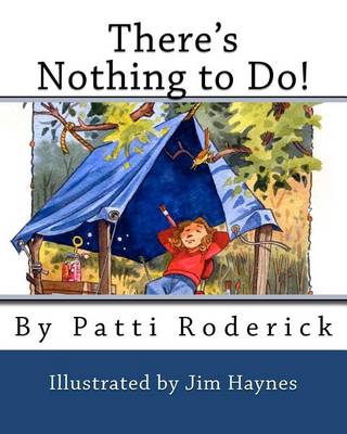 Book cover for There's Nothing to Do!
