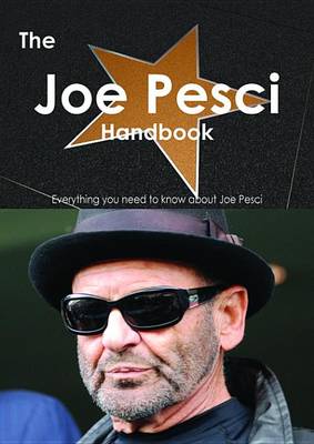 Book cover for The Joe Pesci Handbook - Everything You Need to Know about Joe Pesci