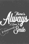 Book cover for There's Always A Reason To Smile