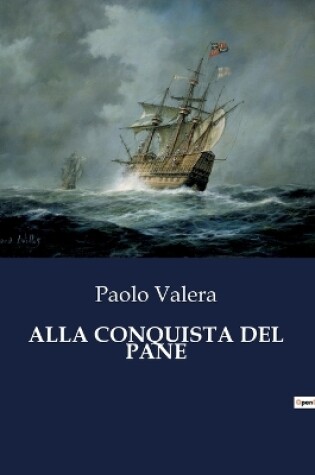 Cover of Alla Conquista del Pane