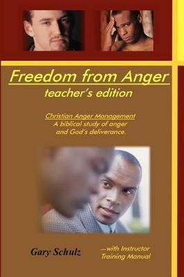 Book cover for Freedom from Anger (Teacher's Edition)