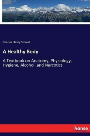 Cover of A Healthy Body