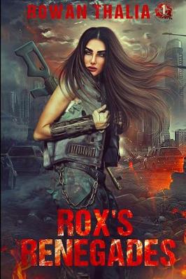 Cover of Rox's Renegades