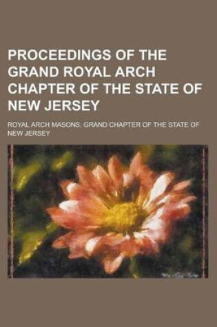 Cover of Proceedings of the Grand Royal Arch Chapter of the State of New Jersey