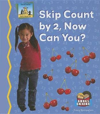 Book cover for Skip Count by 2, Now Can You? eBook