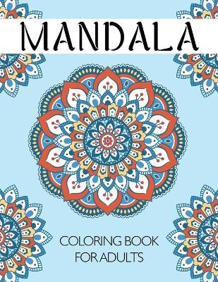 Book cover for Mandala Coloring Book for Adults