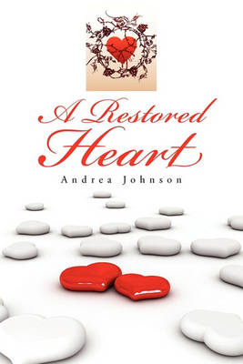 Book cover for A Restored Heart