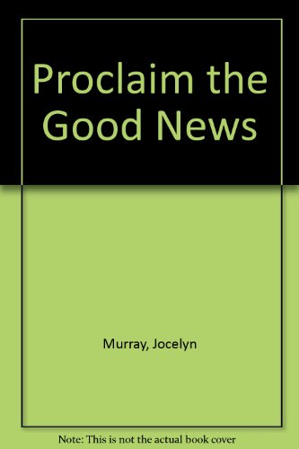 Book cover for Proclaim the Good News