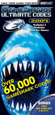 Book cover for GameShark™ Ultimate Codes 2004