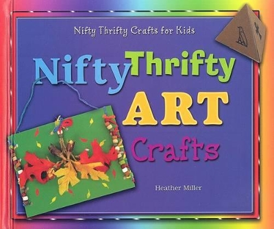 Book cover for Nifty Thrifty Art Crafts