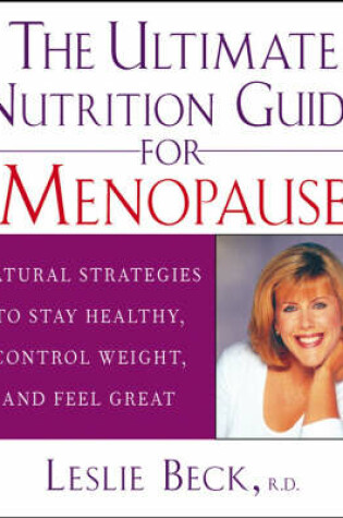 Cover of Managing Menopause through Nutrition: Staying Healthy and Feeling Better