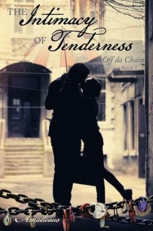 Cover of The Intimacy of Tenderness