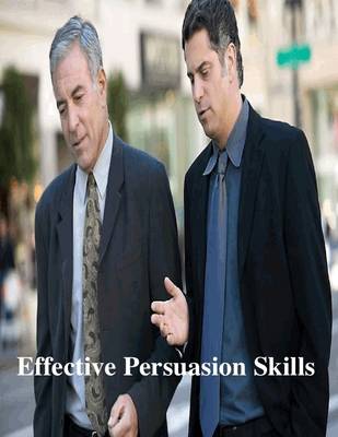 Book cover for Effective Persuasion Skills