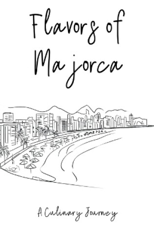 Cover of Flavors of Majorca