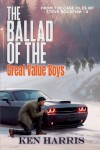 Book cover for The Ballad of the Great Value Boys