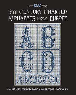 Book cover for 19th Century Charted Alphabets from Europe