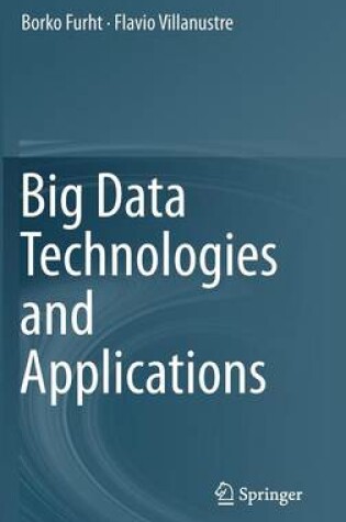 Cover of Big Data Technologies and Applications
