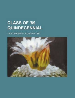 Book cover for Class of '89 Quindecennial