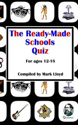 Book cover for The Ready-Made Schools Quiz